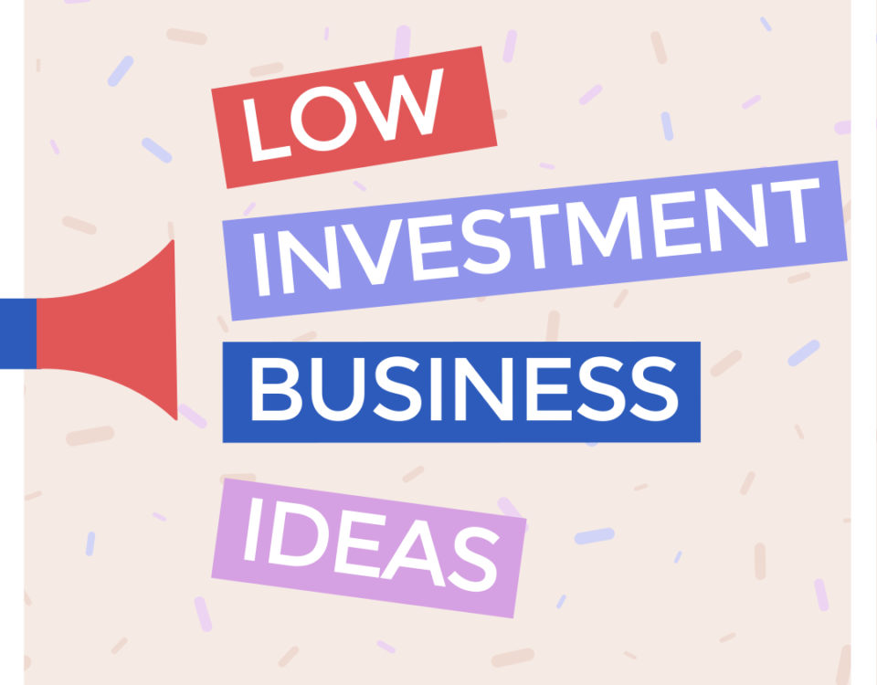 Low Investment Startup Business Ideas